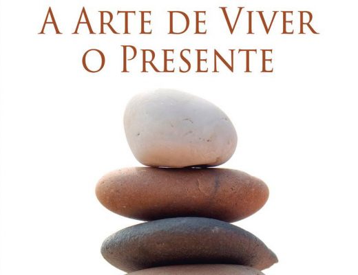 Meditação: A Arte de Viver o Presente